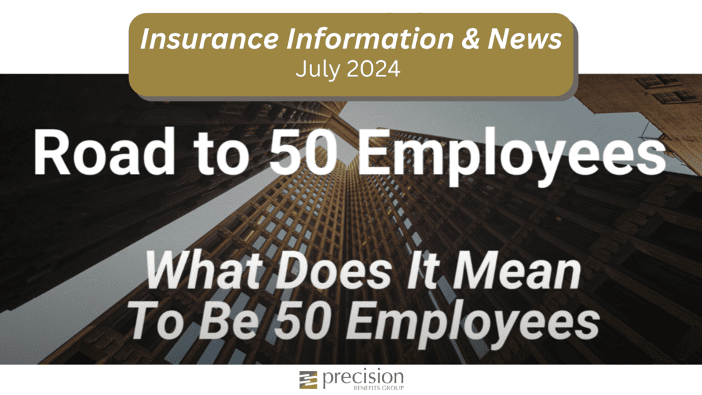 July 2024 Insurance Information Banner